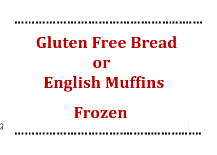 Gluten Free Bread or English Muffins - Frozen